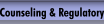 Counseling & Regulatory